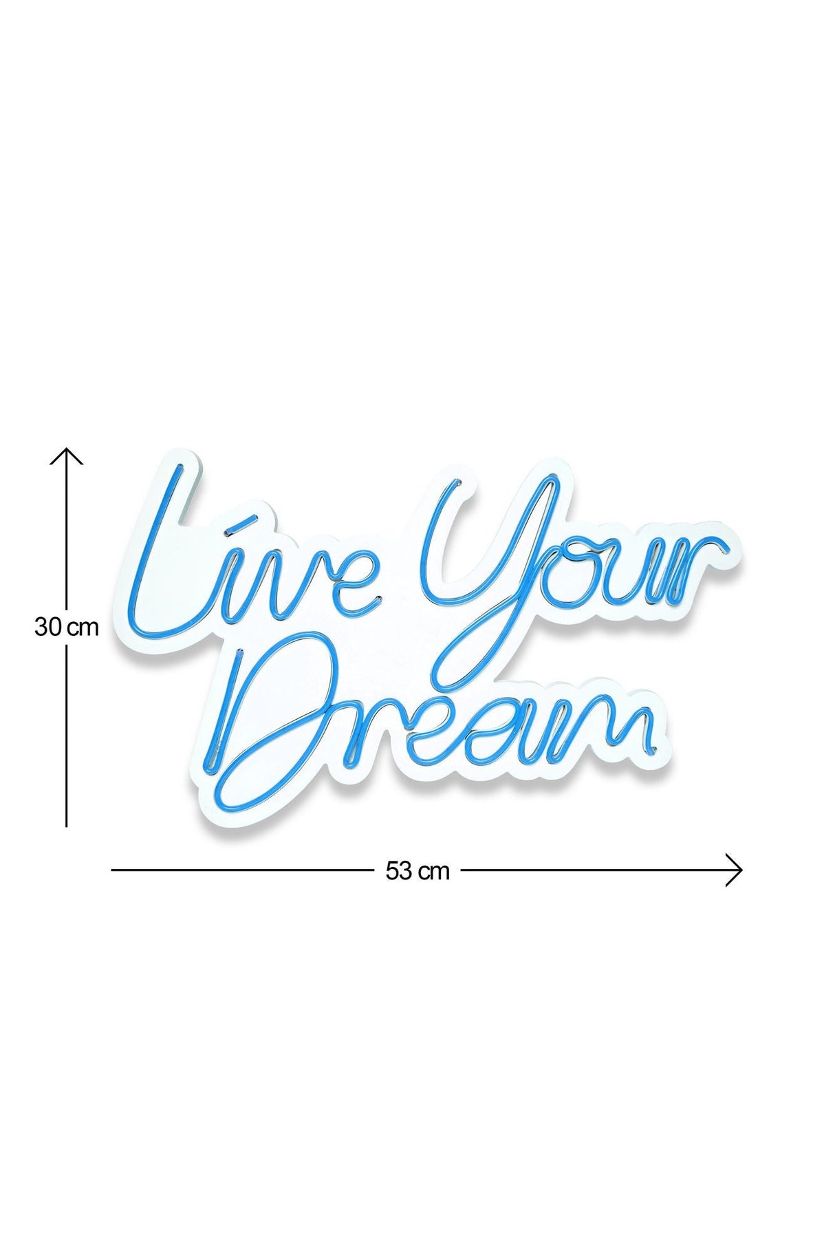 Lampă neon Live Your Dream, Diverse culori, 30x53x2 cm - Albastru | SKU: 395NGR2128 | Lampă neon Live Your Dream, 30x53x2 cm, varianta Albastru, produs pentru amenajarea locuinței, disponibil online în România la CasaMob