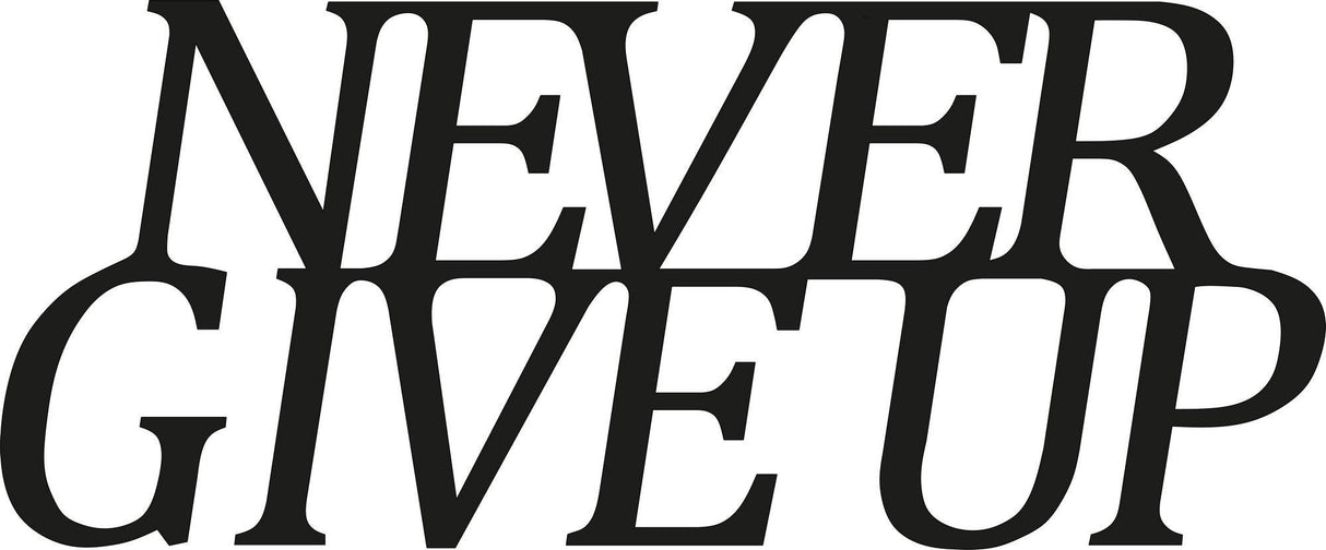 Decoratiune de perete Metal Never Gıve Up-metal, Cupru, 20x50 cm - Negru
