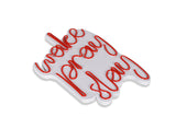 Lampă neon Wake Pray Slay, Diverse culori, 26x38x2 cm - Roșu | SKU: 395NGR1747 | Lampă neon Wake Pray Slay, 26x38x2 cm, varianta Roșu, produs pentru amenajarea locuinței, disponibil online în România la CasaMob