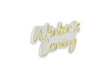 Lampă neon Winter is Coming, Diverse culori, 52x28x2 cm - Galben | SKU: 395NGR2099 | Lampă neon Winter is Coming, 52x28x2 cm, varianta Galben, produs pentru amenajarea locuinței, disponibil online în România la CasaMob