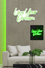Lampă neon Live Your Dream, Diverse culori, 30x53x2 cm - Verde | SKU: 395NGR2129 | Lampă neon Live Your Dream, 30x53x2 cm, varianta Verde, produs pentru amenajarea locuinței, disponibil online în România la CasaMob