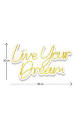 Lampă neon Live Your Dream, Diverse culori, 30x53x2 cm - Galben | SKU: 395NGR2130 | Lampă neon Live Your Dream, 30x53x2 cm, varianta Galben, produs pentru amenajarea locuinței, disponibil online în România la CasaMob