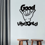 Decorațiune de perete din metal Good Vibes Only, Negru, 52x58x0 cm