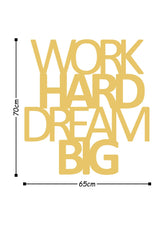 Decoratiune de perete Metal Work Hard Dream Big, 70x1x65 cm - Auriu, SKU 891TNL1105