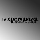 Decoratiune de perete Metal La Speranza 1, Negru, 86x14 cm