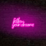 Aplica de Perete Neon Follow Your Dreams, 60x32 cm - Roz