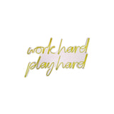Aplica de Perete Neon Work Hard Play Hard, 55x36 cm - Galben