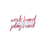 Aplica de Perete Neon Work Hard Play Hard, 55x36 cm - Rosu