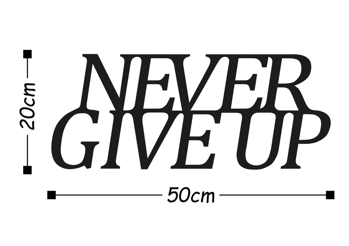 Decoratiune de perete Metal Never Gıve Up-metal, Cupru, 20x50 cm - Negru