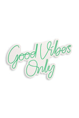 Lampa Neon Good Vibes Only 2, 37x62 cm - Verde